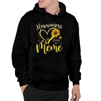 Happiness Is Being A Meme Sunflower Mother's Day Grandma Hoodie | Mazezy