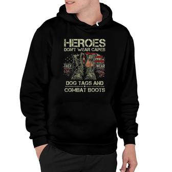 Heroes Don't Wear Capes They Wear Dog Tags Men Veterans Day Hoodie | Mazezy