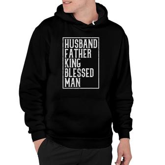 Husband Father King Blessed Man Black Pride Dad Gift Hoodie | Mazezy