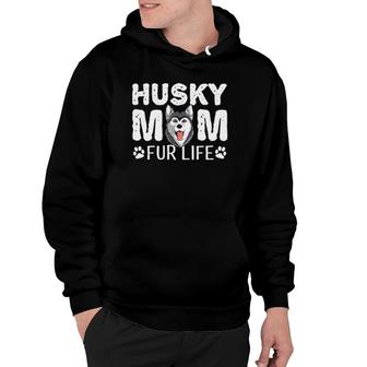 Husky Mom Fur Life Dog Mothers Day Gift Pun Siberian Husky Hoodie | Mazezy