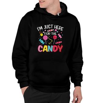 I Am Just Here For The Candy Halloween Cute Lollipop Sweets Hoodie - Seseable