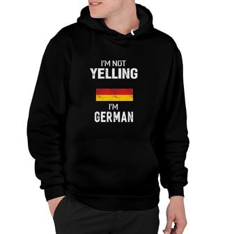 I Am Not Yelling I Am German Men Women Funny Hoodie - Thegiftio UK