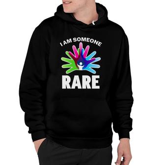 I Am Someone Rare Disease Rare Disease Day 2022 Ver2 Hoodie | Mazezy DE