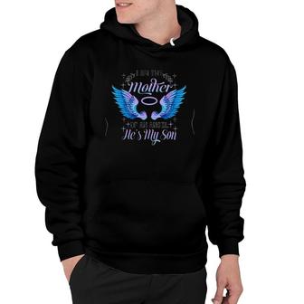 I Am The Mother Of An Angel He's My Son Wings Version2 Hoodie | Mazezy