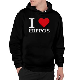 I Heart Hippos Hippos Lovers Gift Hoodie | Mazezy