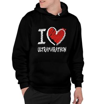 I Love Ultramarathon Chalk Style Hoodie | Mazezy