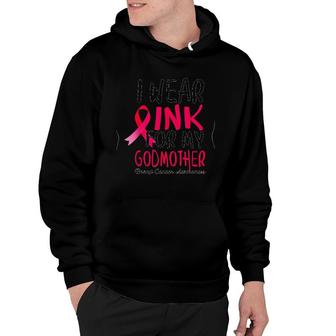 I Wear Pink For My Godmother Breast Cancer Awareness Hoodie | Mazezy AU