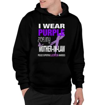 I Wear Purple For My Mother-In-Law Lupus Awareness Hoodie | Mazezy