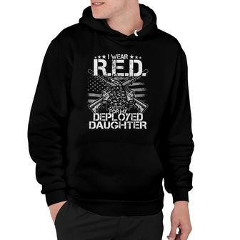 I Wear Red For My Daughter Remember Everyone Deployed Gift Premium Hoodie | Mazezy