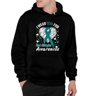 I Wear Teal For Food Allergies Awareness Hoodie | Mazezy