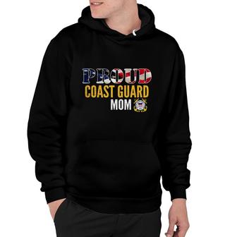Im A Proud Coast Guard Mom American Flag Military Veteran Hoodie - Thegiftio