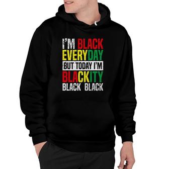 I'm Blackity Black African American Men, Women Juneteenth Hoodie | Mazezy