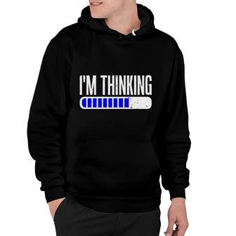 I'm Thinking Funny Programmer Hoodie | Mazezy