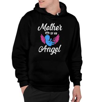 Infant Loss Mother Of Angel Pregnancy Baby Miscarriage Hoodie | Mazezy