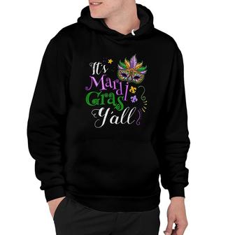 Its Mardi Gras Yall Funny Parade Lovers Hoodie | Mazezy