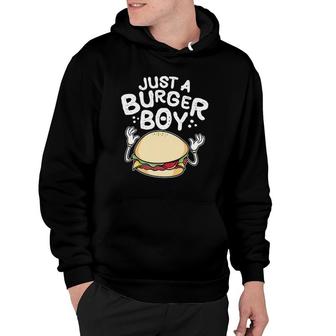 Just A Burger Boy, Hamburger Women And Cheeseburger Men Hoodie