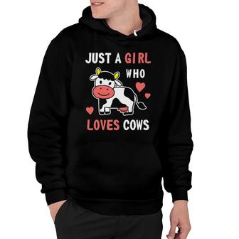 Just A Girl Who Loves Cows Farmer Milk Cow For Hoodie | Mazezy