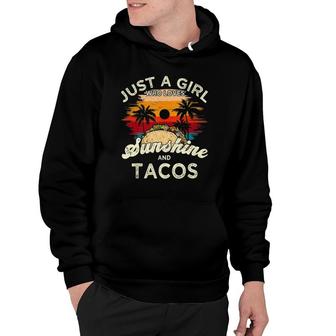 Just A Girl Who Loves Sunshine And Tacos Tank Top Hoodie | Mazezy