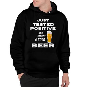 Just Tested Positive Hoodie | Mazezy