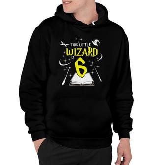 Kids 6Th Birthday Boys Wizard Magic 6 Years Old Hoodie | Mazezy