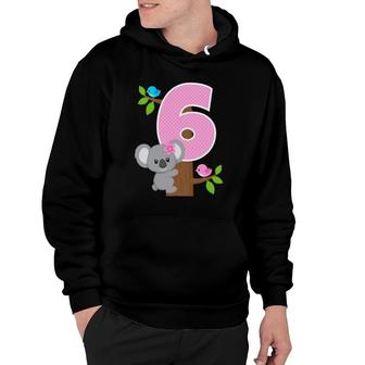 Koala Bear 6Th Birthday Girl 6 Years Old Birthday Koalas Bday Hoodie | Mazezy