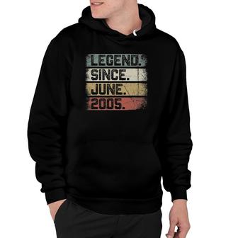Legend Since June 2005 16Th Birthday Gift 16 Years Old Boy Hoodie | Mazezy