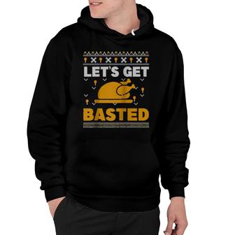Let's Get Basted Thanksgiving Costume Leg Turkey Day Hoodie | Mazezy