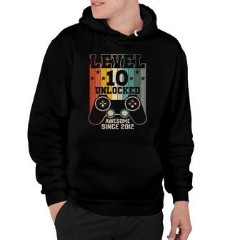 Level 10 Unlocked Awesome 2012 Boy Video Game 10Th Birthday Hoodie | Mazezy