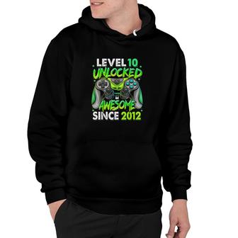 Level 10 Unlocked Awesome Since 2012 10th Birthday Gaming Hoodie - Seseable