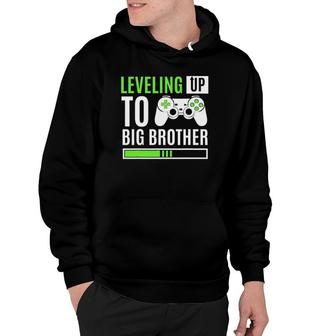 Leveling Up To Big Brother Gaming Baby Gender Announcement Hoodie | Mazezy