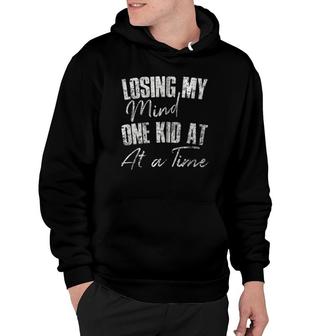 Losing My Mind One Kid At A Time Funny Mother's Day Zip Hoodie | Mazezy