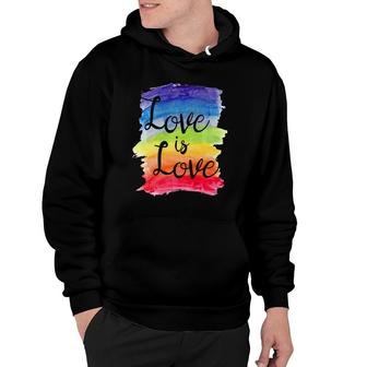Love Is Love Rainbow Gay Lesbian Pride Watercolors Hoodie | Mazezy
