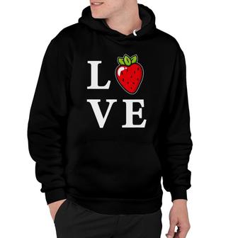 Love Strawberries Funny Strawberry Fruit Hoodie | Mazezy