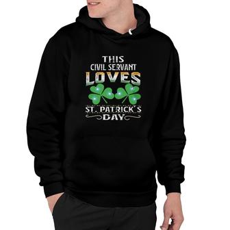 Lucky Shamrock This Civil Servant Loves St Patricks Day Funny Job Title Hoodie | Mazezy