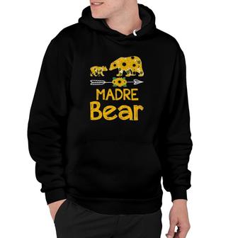Madre Bear Sunflower Matching Mother In Spanish Portuguese For Mother’S Day Gift Hoodie | Mazezy