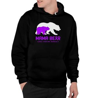Mama Bear Turner Syndrome Awareness For Women Men Hoodie | Mazezy