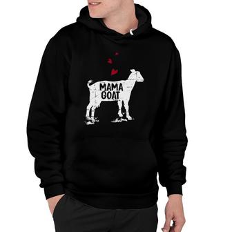 Mama Goat Design Farmer Goat Lover Gift Hoodie | Mazezy