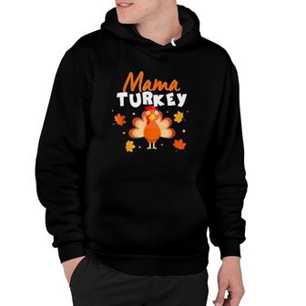 Mama Turkey Thanksgiving Autumn Leaves Hoodie | Mazezy