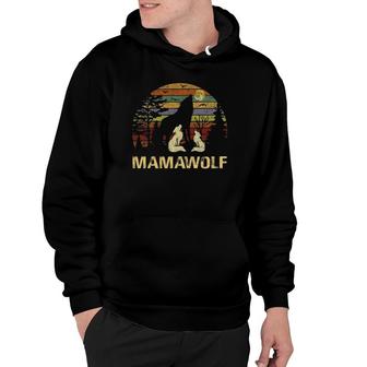 Mama Wolf Wolves Wild Lover Mom Mother Women Gift Hoodie | Mazezy