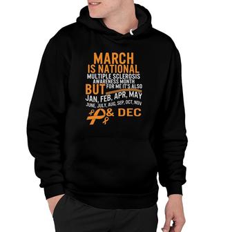 March Is National Multiple Sclerosis Awareness Month Ms Hoodie - Thegiftio UK