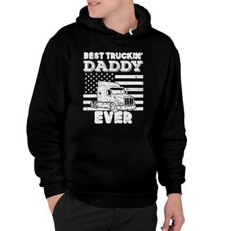 Mens American Flag Best Truckin Daddy Truck Driver Trucker Gift Hoodie | Mazezy AU