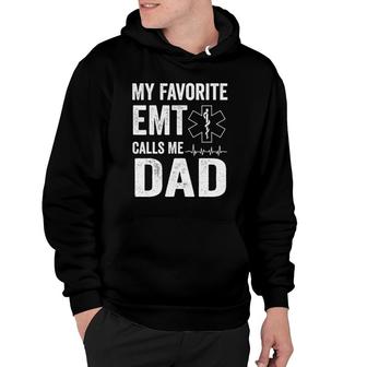 Mens My Favorite Emt Calls Me Dad Father's Day Hoodie | Mazezy