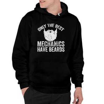 Mens Only The Best Mechanics Have Beards Funny Beard Gift Hoodie | Mazezy