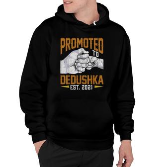 Mens Promoted To Dedushka Est 2021 Father's Day Gift New Dedushka Hoodie | Mazezy