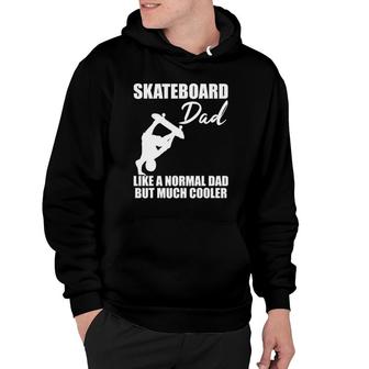Mens Skateboarder Skateboard Dad Skate Trick Cool Quote Gift Hoodie | Mazezy