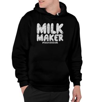 Milk Maker Breastfeeding Mothers Day Gift Hoodie | Mazezy DE