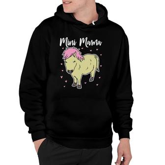 Mini Horse Mom Miniature Horse Mother Funny Gift Hoodie | Mazezy
