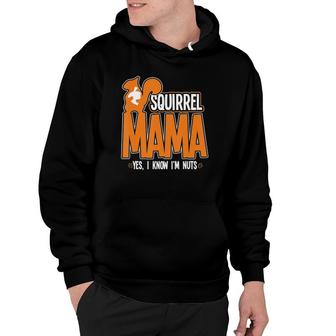 Mom Mothers Day Animal Mama Squirrel Hoodie | Mazezy