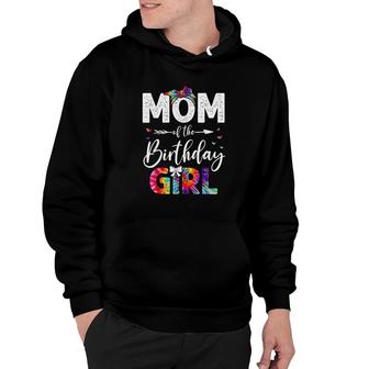 Mom Of The Birthday Girl Mama Mother And Daughter Tie Dye Hoodie - Seseable