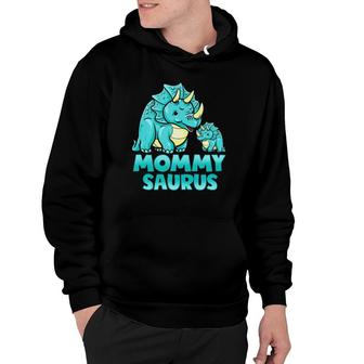 Mommy Saurus Dinosaur Funny Mother Mommysaurus Gift For Mom Hoodie | Mazezy